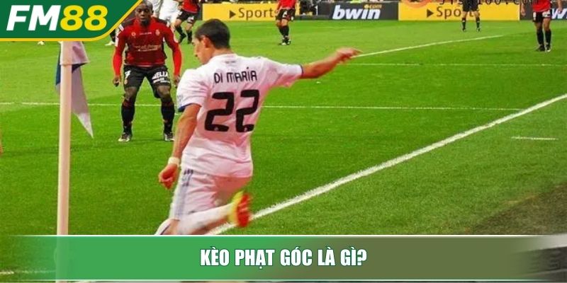 Kèo Phạt Góc Chinh Phục Mỏ Vàng Cá Cược Bóng Đá Ít Người Biết 2 Kèo phạt góc là gì?