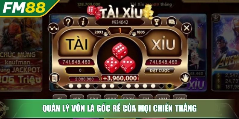 Cách Chơi Tài Xỉu Online Hiệu Quả Tăng Cơ Hội Chiến Thắng 3 Quản lý vốn là gốc rễ của mọi chiến thắng
